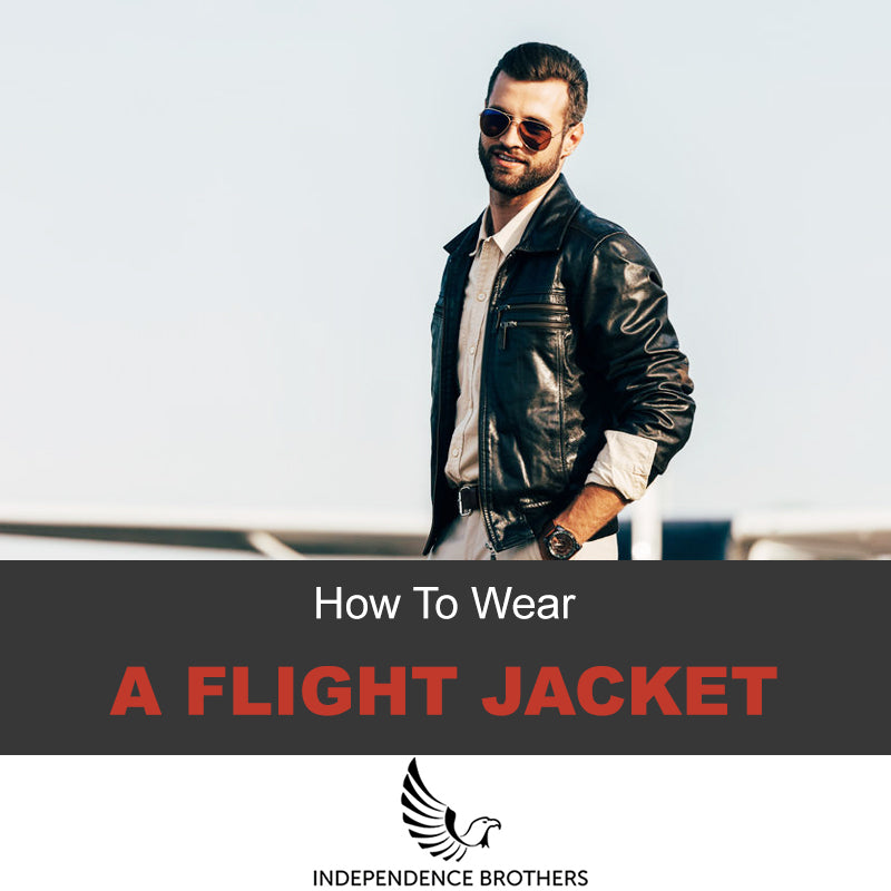 How to Wear a Leather Flight Jacket