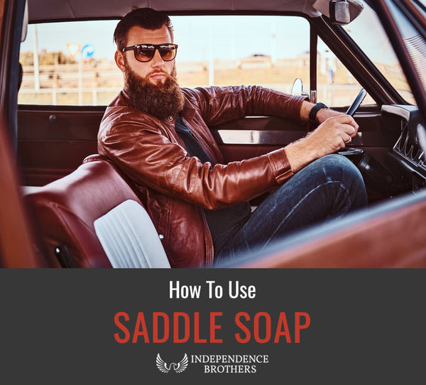 How to Use Saddle Soap on Your Leather Jacket? - Independence Brothers