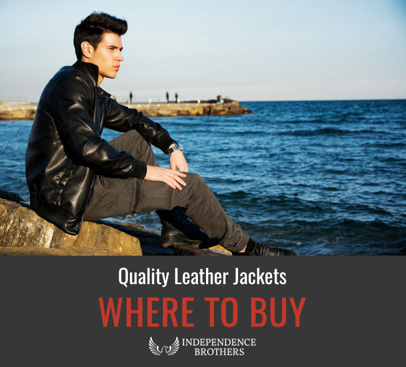 The Best Place To Buy Leather Jacket Where Independence Brothers