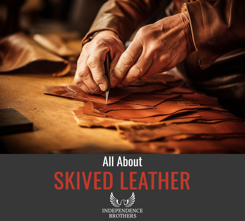 What Is Skived Leather