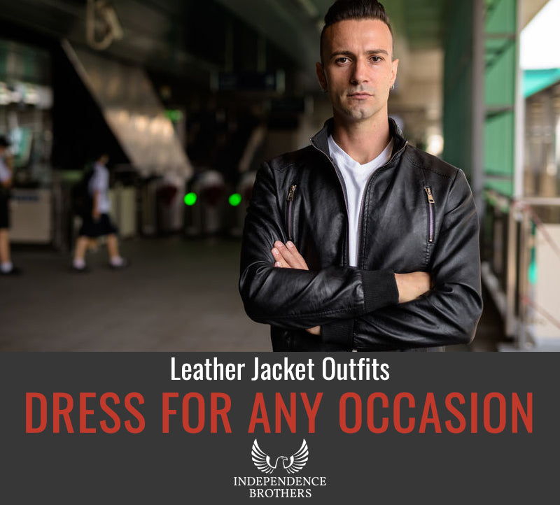 Leather Jacket Outfits – Dress for Any Occasion