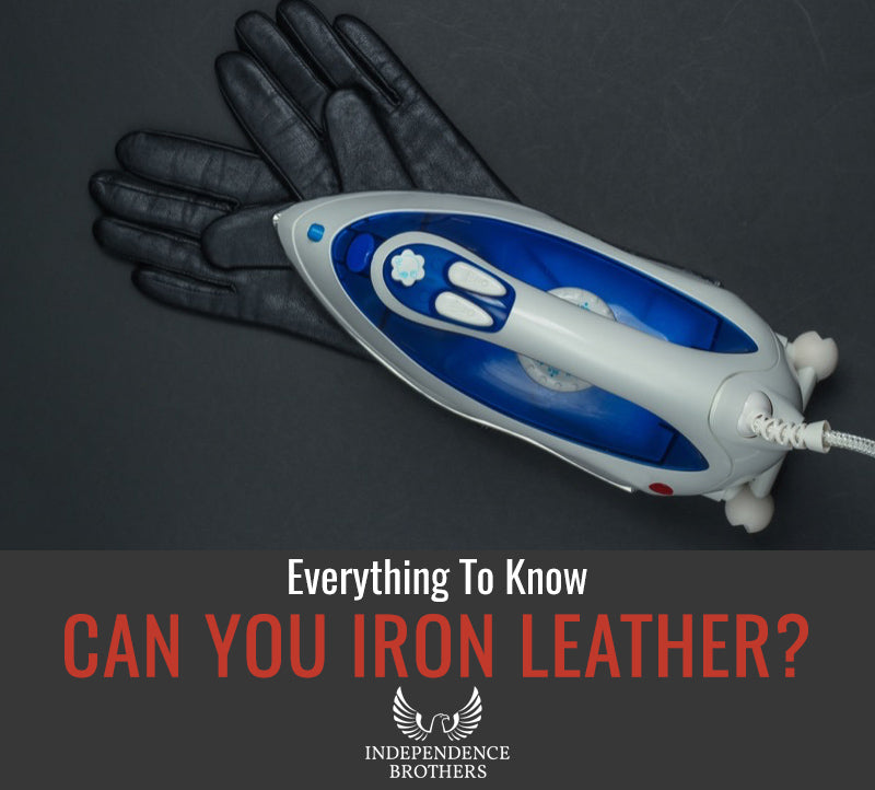 Can Your Iron Leather?