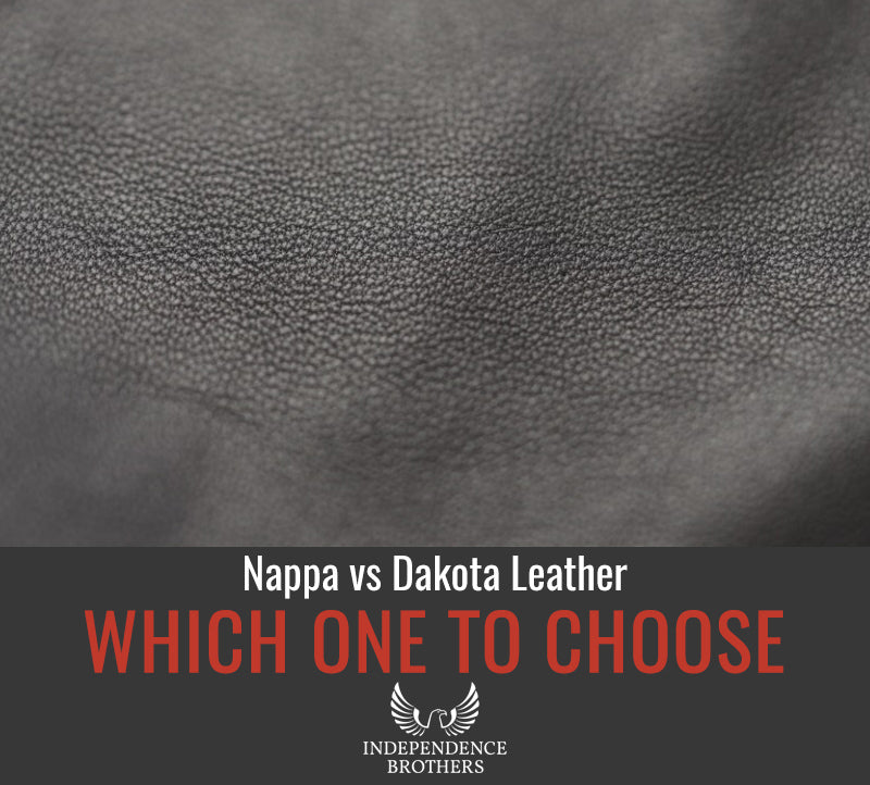 The Difference Between Nappa and Dakota leather - Which One To Choose