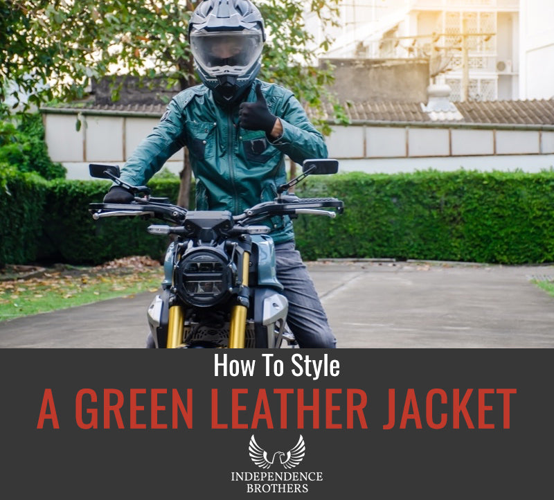 How To Style A Green Leather Jacket