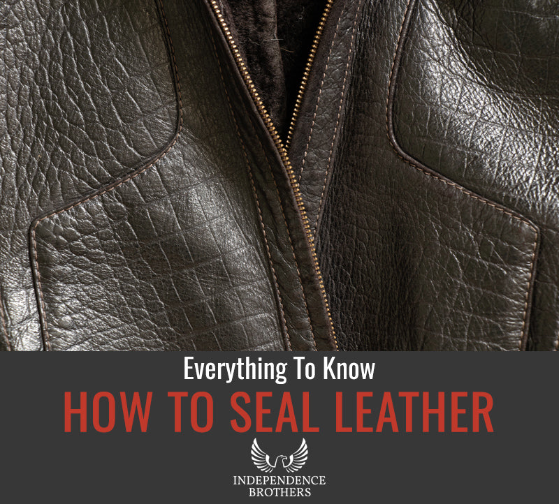 How to Seal Leather Independence Brothers
