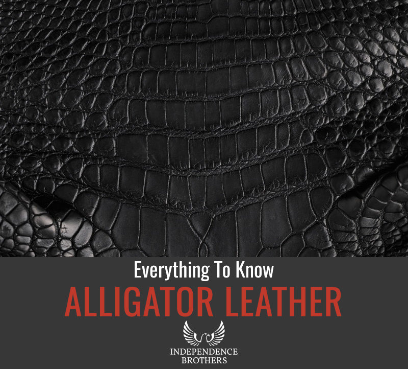 What Is Alligator Leather? Independence Brothers